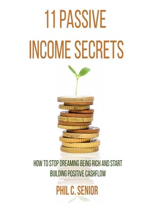 cover image of 11 Passive Income Secrets